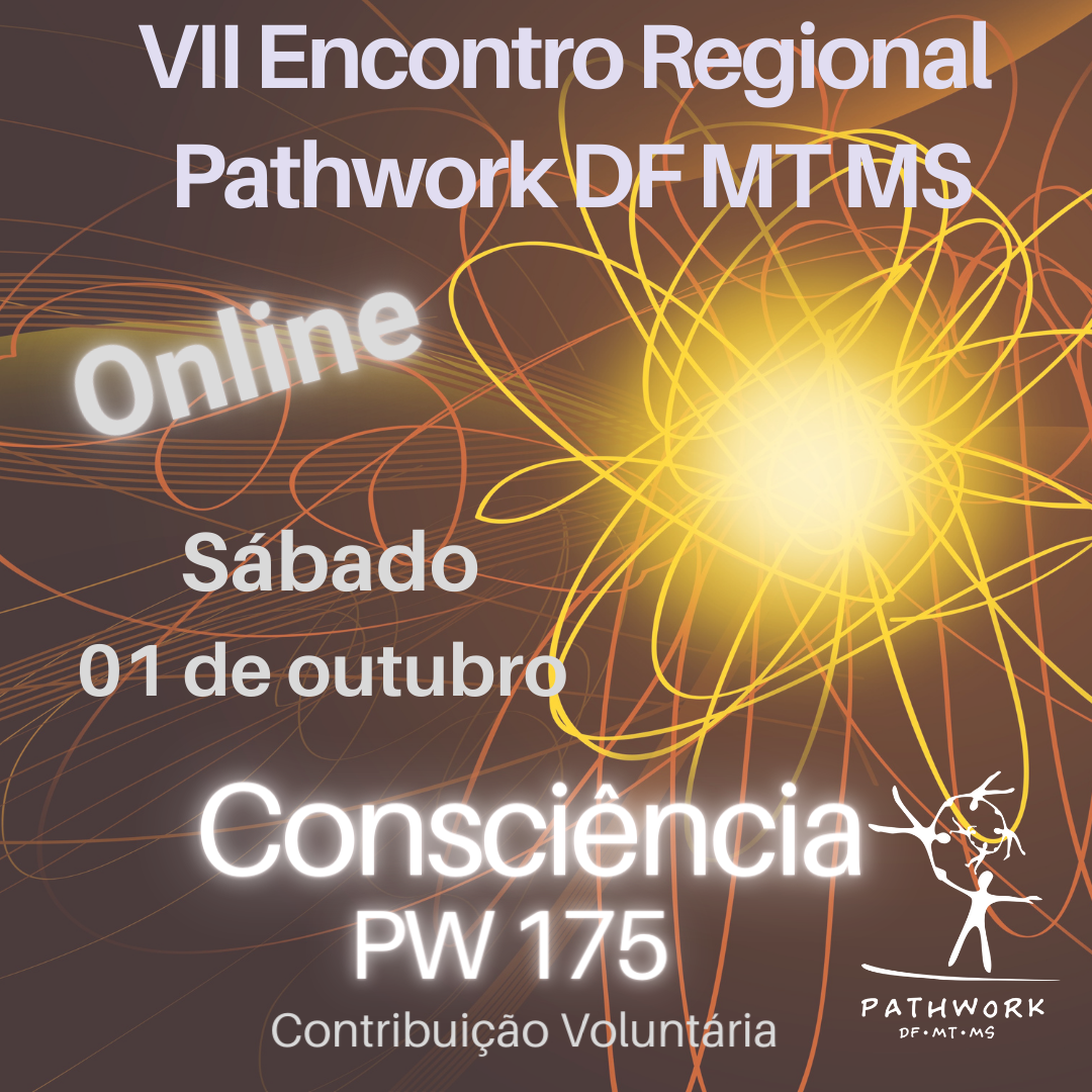 Post do Instagram - VII Encontro Regional Pathwork DF Guarde essa data! 01 de outubro de 2022 (Vídeo) (Post para Instagram (quadrado))